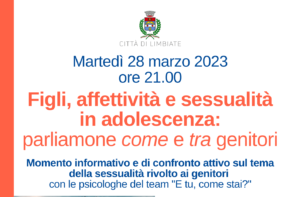“Figli, affettività e sessualità” – incontro per genitori, 28 marzo 2023