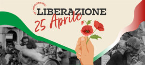 25 Aprile <br> Festa della Liberazione