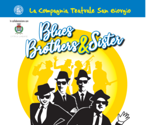 Ape d’Oro a Teatro con “Blues Brothers & Sister”