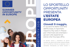 Estate Europea con lo Sportello Opportunity – 9 maggio, dalle ore 15.00
